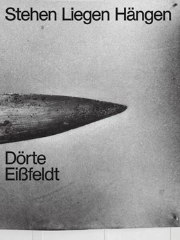 Abbildung von Eißfeldt | Stehen, Liegen, Hängen | 1. Auflage | 2024 | beck-shop.de