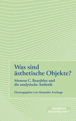 Abbildung von Averhage | Was sind ästhetische Objekte? | 1. Auflage | 2025 | beck-shop.de