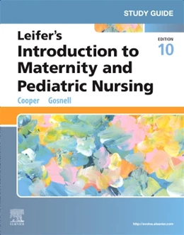 Abbildung von Cooper / Gosnell | Study Guide for Leifer's Introduction to Maternity and Pediatric Nursing | 10. Auflage | 2025 | beck-shop.de