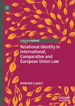 Abbildung von Lazari | Relational Identity in International, Comparative and European Union Law | 1. Auflage | 2025 | beck-shop.de