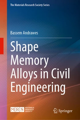 Abbildung von Andrawes | Shape Memory Alloys in Civil Engineering | 1. Auflage | 2024 | beck-shop.de