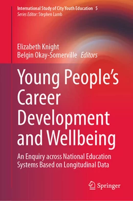 Abbildung von Knight / Okay-Somerville | Young People’s Career Development and Wellbeing | 1. Auflage | 2024 | 5 | beck-shop.de