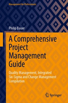 Abbildung von Bauer | A Comprehensive Project Management Guide | 1. Auflage | 2025 | beck-shop.de