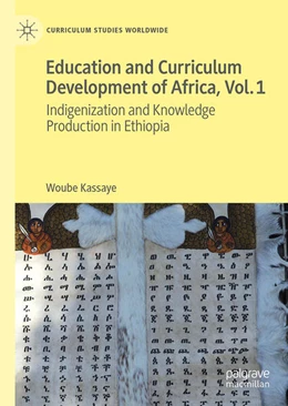 Abbildung von Kassaye | Education and Curriculum Development of Africa Vol. 1 | 1. Auflage | 2024 | beck-shop.de