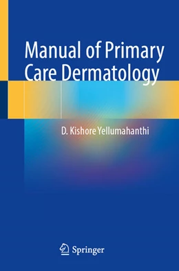 Abbildung von Yellumahanthi | Manual of Primary Care Dermatology | 1. Auflage | 2024 | beck-shop.de