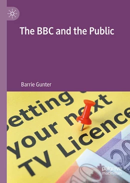 Abbildung von Gunter | The BBC and the Public | 1. Auflage | 2024 | beck-shop.de