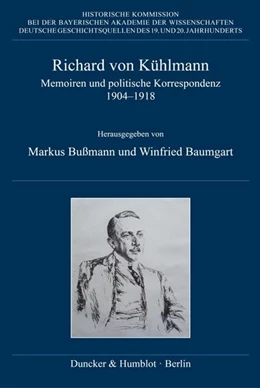 Abbildung von Bußmann / Baumgart | Richard von Kühlmann | 1. Auflage | 2024 | beck-shop.de