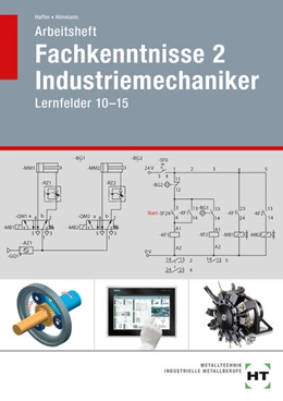 Abbildung von Haffer / Hönmann | Arbeitsheft Fachkenntnisse 2 Industriemechaniker | 2. Auflage | 2024 | beck-shop.de
