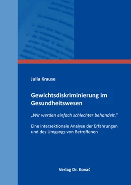 Abbildung von Krause | Gewichtsdiskriminierung im Gesundheitswesen | 1. Auflage | 2024 | 159 | beck-shop.de