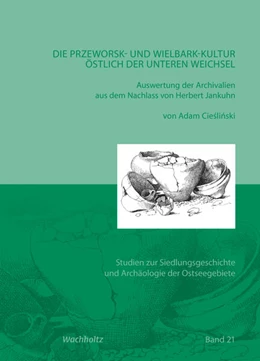 Abbildung von Cieslinski | Die Przeworsk- und Wielbark-Kultur östlich der unteren Weichsel | 1. Auflage | 2024 | beck-shop.de