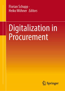 Abbildung von Schupp / Wöhner | Digitalization in Procurement | 1. Auflage | 2024 | beck-shop.de