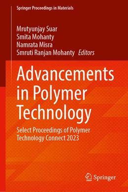 Abbildung von Suar / Mohanty | Advancements in Polymer Technology | 1. Auflage | 2024 | 57 | beck-shop.de