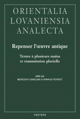 Abbildung von Danezan / Perrot | Repenser l'oeuvre antique. Textes à plusieurs mains et transmission plurielle | 1. Auflage | 2023 | beck-shop.de