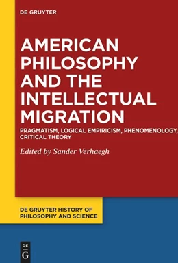 Abbildung von Verhaegh | American Philosophy and the Intellectual Migration | 1. Auflage | 2025 | 1 | beck-shop.de