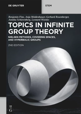 Abbildung von Fine / Moldenhauer | Topics in Infinite Group Theory | 2. Auflage | 2024 | beck-shop.de