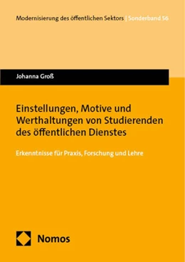 Abbildung von Groß | Einstellungen, Motive und Werthaltungen von Studierenden des öffentlichen Dienstes | 1. Auflage | 2025 | 56 | beck-shop.de