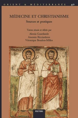 Abbildung von Guardasole / Ricciardetto | Médecine et christianisme: Sources et pratiques | 1. Auflage | 2022 | beck-shop.de
