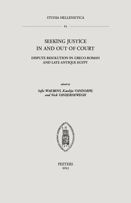 Abbildung von Waebens / Vandorpe | Seeking Justice in and out of Court | 1. Auflage | 2023 | beck-shop.de