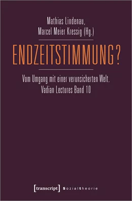 Abbildung von Lindenau / Meier Kressig | Endzeitstimmung? | 1. Auflage | 2025 | beck-shop.de