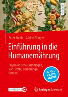 Abbildung von Stehle / Ellinger | Einführung in die Humanernährung | 1. Auflage | 2024 | beck-shop.de