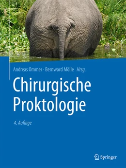 Abbildung von Ommer / Mölle | Chirurgische Proktologie | 4. Auflage | 2025 | beck-shop.de