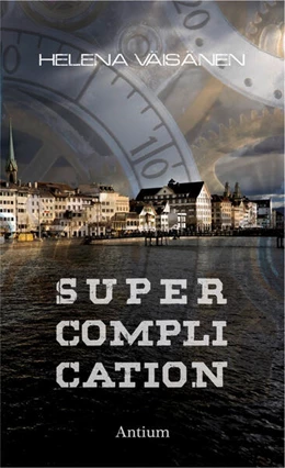 Abbildung von Väisänen | Supercomplication | 1. Auflage | 2024 | beck-shop.de