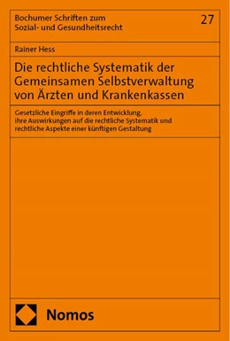 Abbildung von Hess | Die rechtliche Systematik der Gemeinsamen Selbstverwaltung von Ärzten und Krankenkassen | 1. Auflage | 2024 | 27 | beck-shop.de