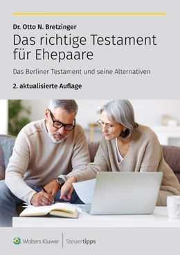 Abbildung von Bretzinger | Das richtige Testament für Ehepaare | 2. Auflage | 2024 | beck-shop.de