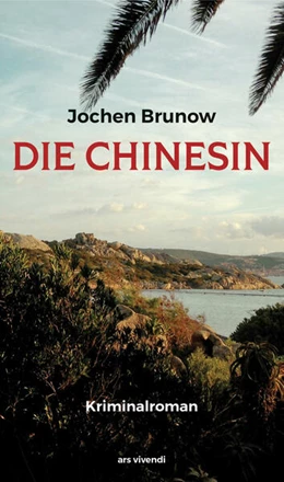 Abbildung von Brunow | Die Chinesin | 1. Auflage | 2024 | beck-shop.de