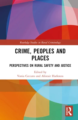 Abbildung von Harkness / Ceccato | Crime, Peoples and Places | 1. Auflage | 2025 | beck-shop.de