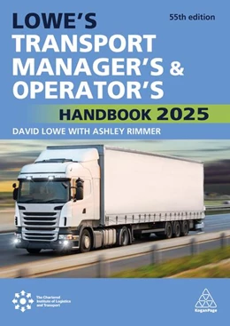 Abbildung von Rimmer / Lowe | Lowe's Transport Manager's and Operator's Handbook 2025 | 1. Auflage | 2025 | beck-shop.de