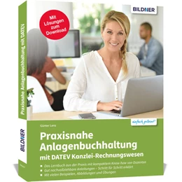 Abbildung von Lenz | Praxisnahe Anlagenbuchhaltung mit DATEV Kanzlei Rechnungswesen | 1. Auflage | 2024 | beck-shop.de