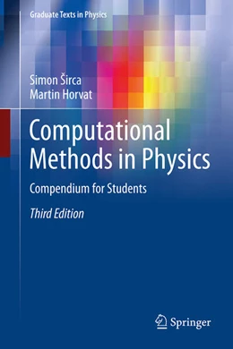 Abbildung von Širca / Horvat | Computational Methods in Physics | 3. Auflage | 2025 | beck-shop.de