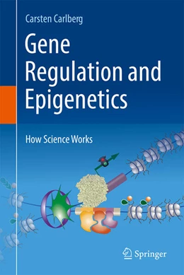 Abbildung von Carlberg | Gene Regulation and Epigenetics | 1. Auflage | 2024 | beck-shop.de