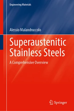 Abbildung von Malandruccolo | Superaustenitic Stainless Steels | 1. Auflage | 2024 | beck-shop.de