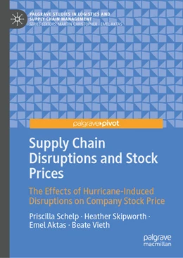 Abbildung von Schelp / Skipworth | Supply Chain Disruptions and Stock Prices | 1. Auflage | 2024 | beck-shop.de