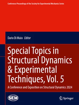 Abbildung von Di Maio | Special Topics in Structural Dynamics & Experimental Techniques, Vol. 5 | 1. Auflage | 2024 | beck-shop.de