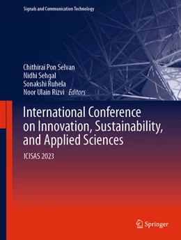 Abbildung von Pon Selvan / Sehgal | International Conference on Innovation, Sustainability, and Applied Sciences | 1. Auflage | 2025 | beck-shop.de