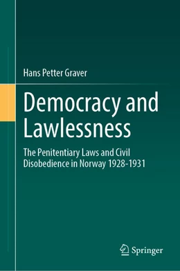 Abbildung von Graver | Democracy and Lawlessness | 1. Auflage | 2024 | beck-shop.de