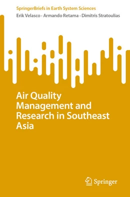 Abbildung von Velasco / Retama | Air Quality Management and Research in Southeast Asia | 1. Auflage | 2024 | beck-shop.de