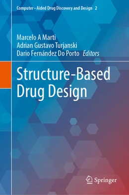 Abbildung von Marti / Turjanski | Structure-Based Drug Design | 1. Auflage | 2024 | beck-shop.de