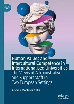 Abbildung von Martínez Celis | Human Values and Intercultural Competence in Internationalised Universities | 1. Auflage | 2024 | beck-shop.de