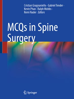 Abbildung von Gragnaniello / Tender | MCQs in Spine Surgery | 1. Auflage | 2024 | beck-shop.de