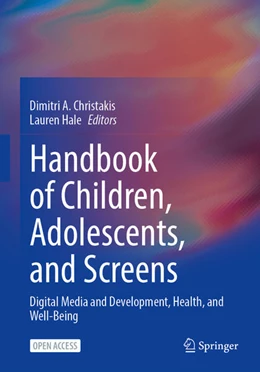 Abbildung von Christakis / Hale | Handbook of Children and Screens | 1. Auflage | 2025 | beck-shop.de