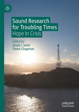 Abbildung von beier / Chapman | Sound Research for Troubling Times | 1. Auflage | 2024 | beck-shop.de