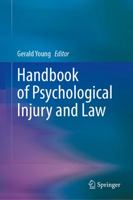 Abbildung von Young / Bailey | Handbook of Psychological Injury and Law | 1. Auflage | 2025 | beck-shop.de