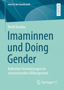 Abbildung von Karakoç | Imaminnen und Doing Gender | 1. Auflage | 2024 | beck-shop.de