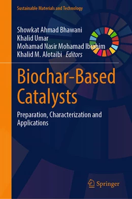 Abbildung von Bhawani / Umar | Biochar-Based Catalysts | 1. Auflage | 2024 | beck-shop.de