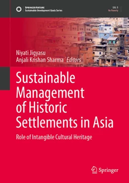 Abbildung von Jigyasu / Sharma | Sustainable Management of Historic Settlements in Asia | 1. Auflage | 2025 | beck-shop.de