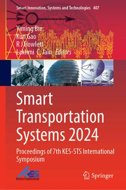 Abbildung von Gao / Bie | Smart Transportation Systems 2024 | 1. Auflage | 2024 | 407 | beck-shop.de